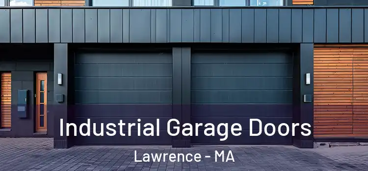  Industrial Garage Doors Lawrence - MA
