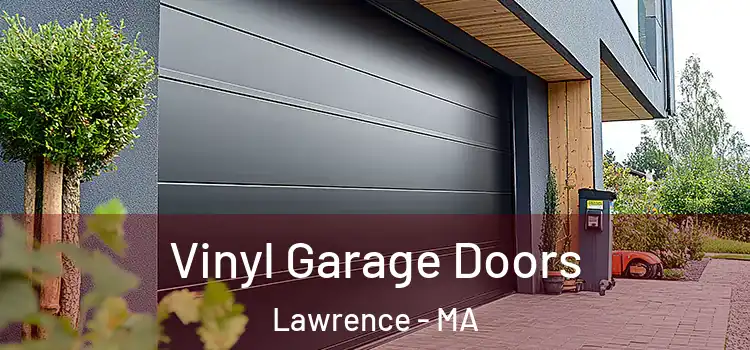  Vinyl Garage Doors Lawrence - MA